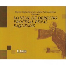 MANUAL DE DERECHO PROCESAL PENAL "Esquemas"